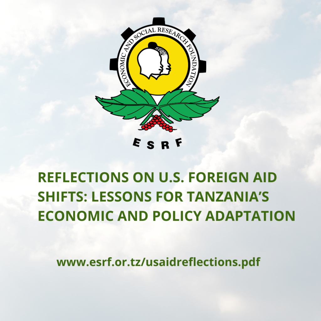 REFLECTIONS ON U.S. FOREIGN AID SHIFTS: LESSONS FOR TANZANIA’S ECONOMIC AND POLICY ADAPTATION